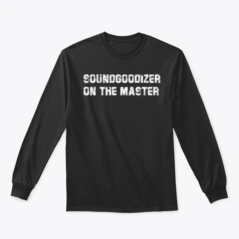 Soundgoodizer On The Master